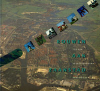 Bouwen aan Zaanstad