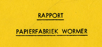 Rapport Papierfabriek Wormer